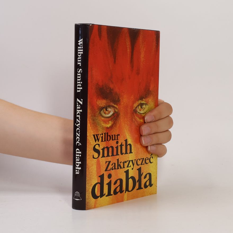 Wilbur Smith Zakrzyczeć diabła