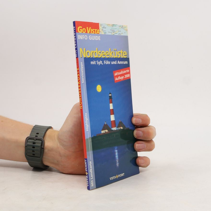 Hans-Jürgen Fründt Nordseeküste - aktualisierte Auflage 2008