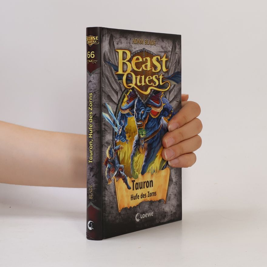 Adam Blade Beast Quest (Band 66) - Tauron, Hufe des Zorns