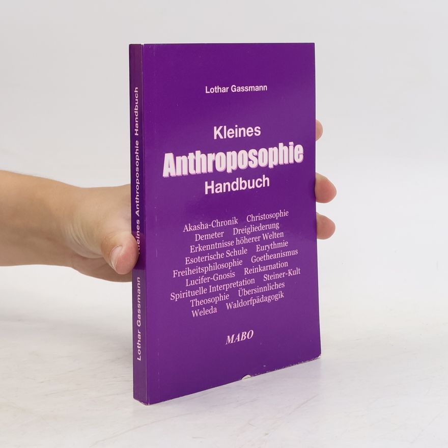 Arbeitsgemeinschaft f. Religiöse Fragen Kleines Anthroposophie-Handbuch