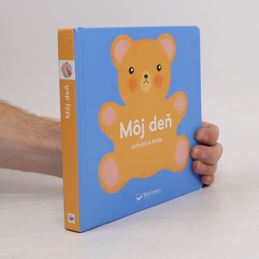Autorenkollektiv Môj deň Rozpohybovaná kniha