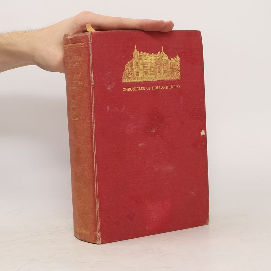 Autorenkollektiv Chronicles of Holland House 1820-1900