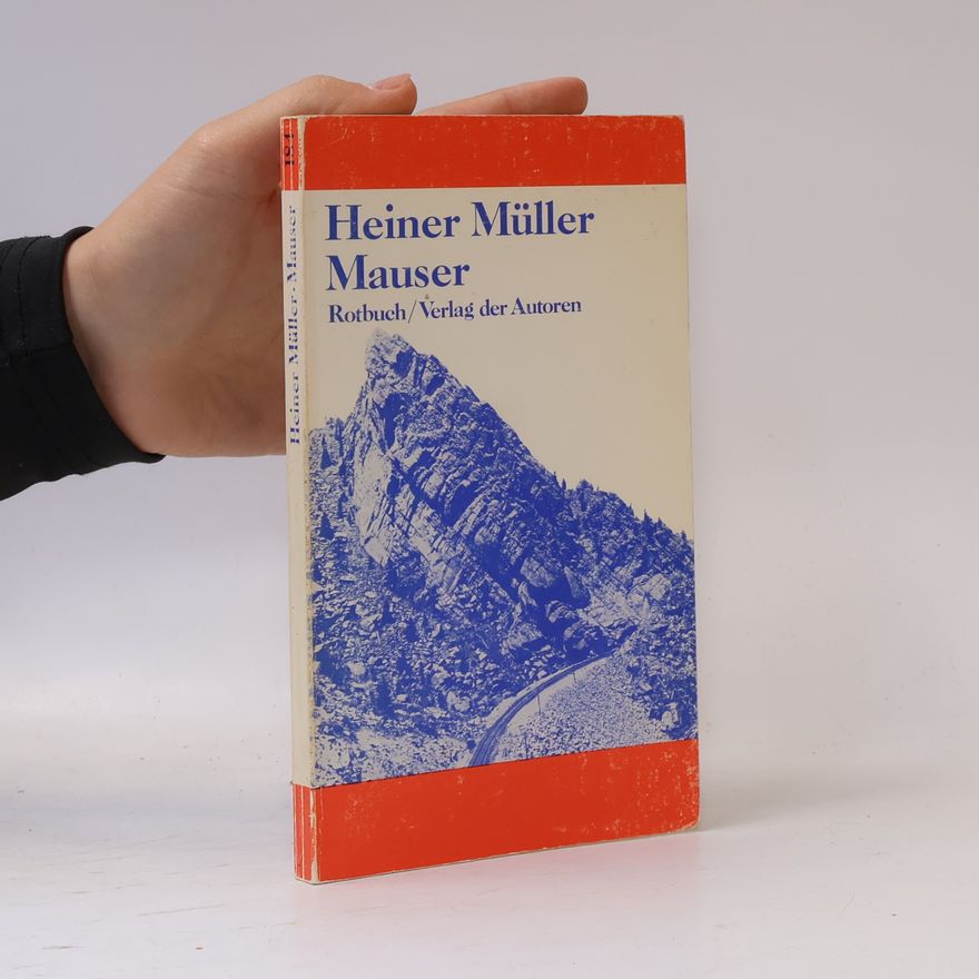 Heiner Müller Mauser.