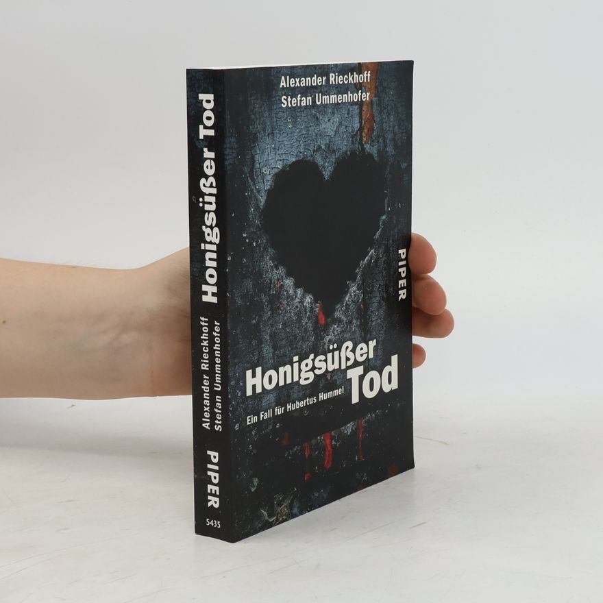 Alexander Rieckhoff Honigsüßer Tod