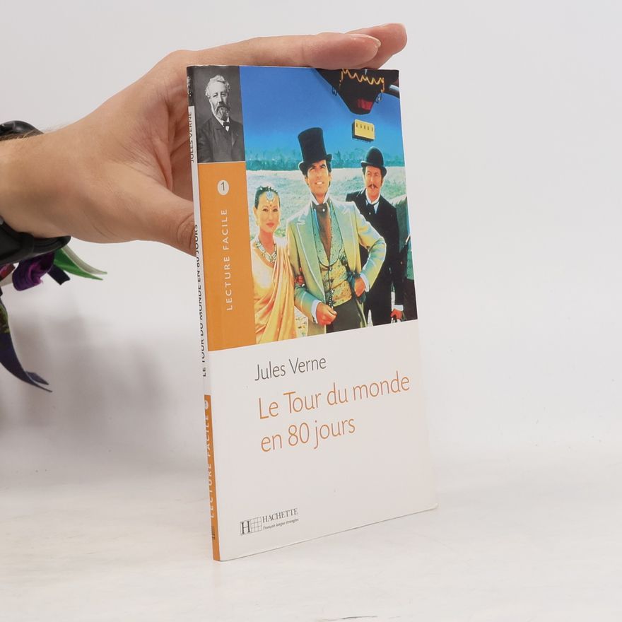 Dominique Bihoreau Lecture Facile - 1: Le Tour du monde en 80 jours