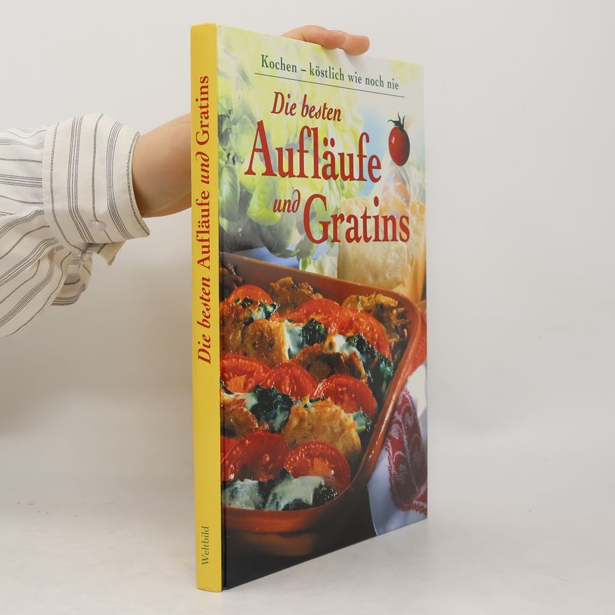 Cornelia Adam Die besten Aufläufe und Gratins