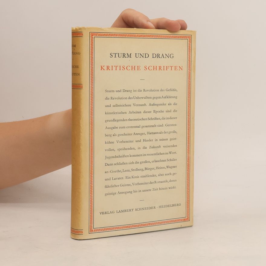 Autorenkollektiv Sturm und Drang. Kritische Schriften