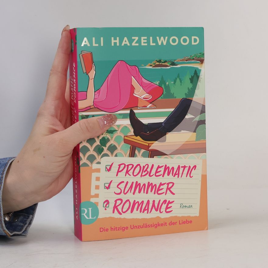 Ali Hazelwood Problematic Summer Romance