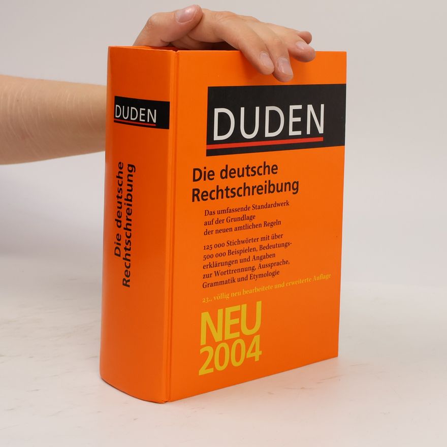 Autorenkollektiv Die deutsche Rechtschreibung