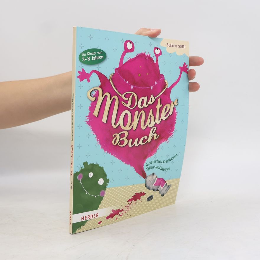 Susanne Steffe Das Monsterbuch