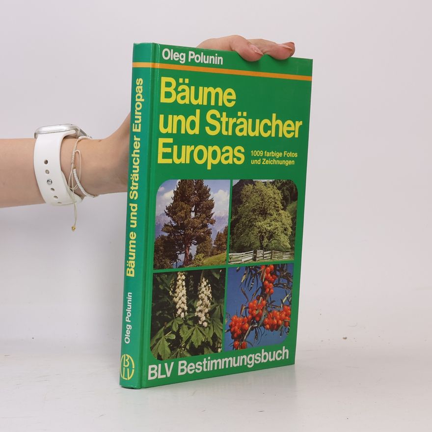 Oleg Polunin Bäume und Sträucher Europas