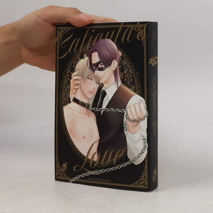 Atami Michinoku Caligula's love