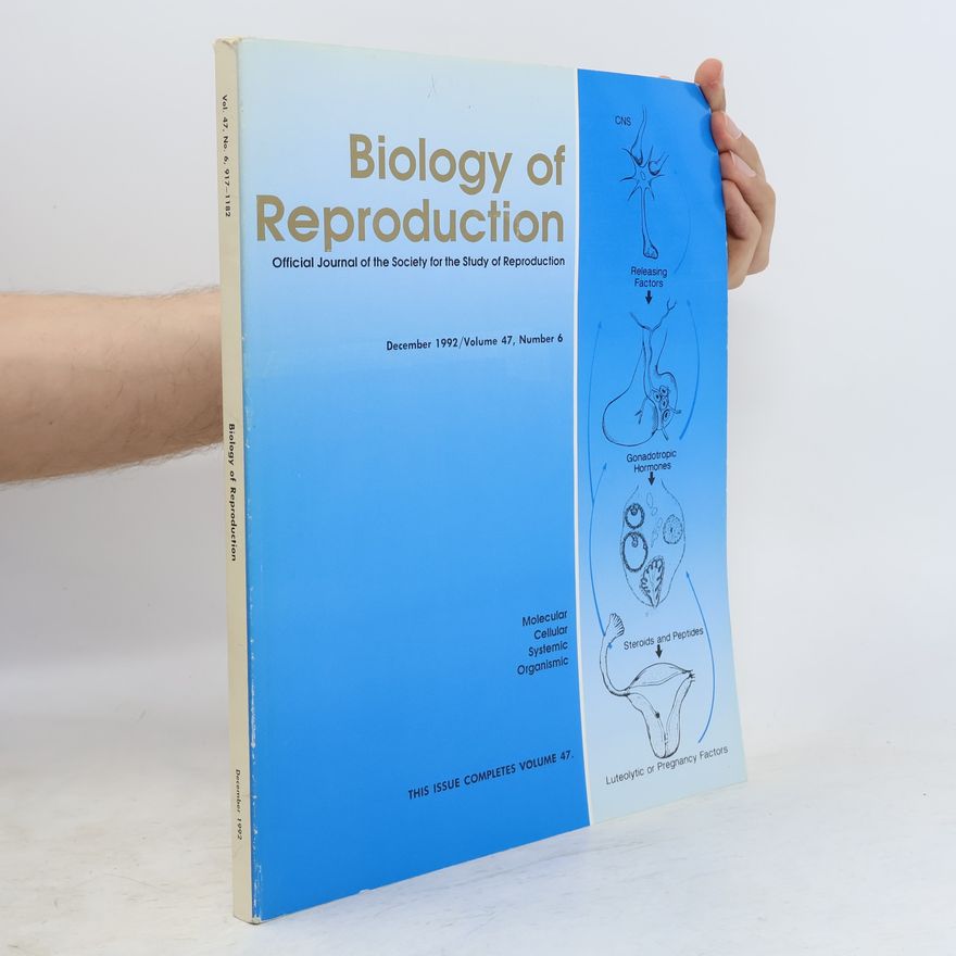 Kolektiv autorů Biology of Reproduction Vol. 47, No.6