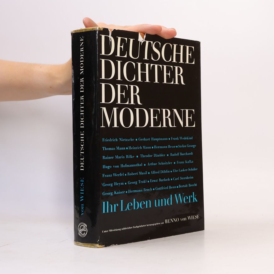 Benno von Wiese Deutsche Dichter der Moderne