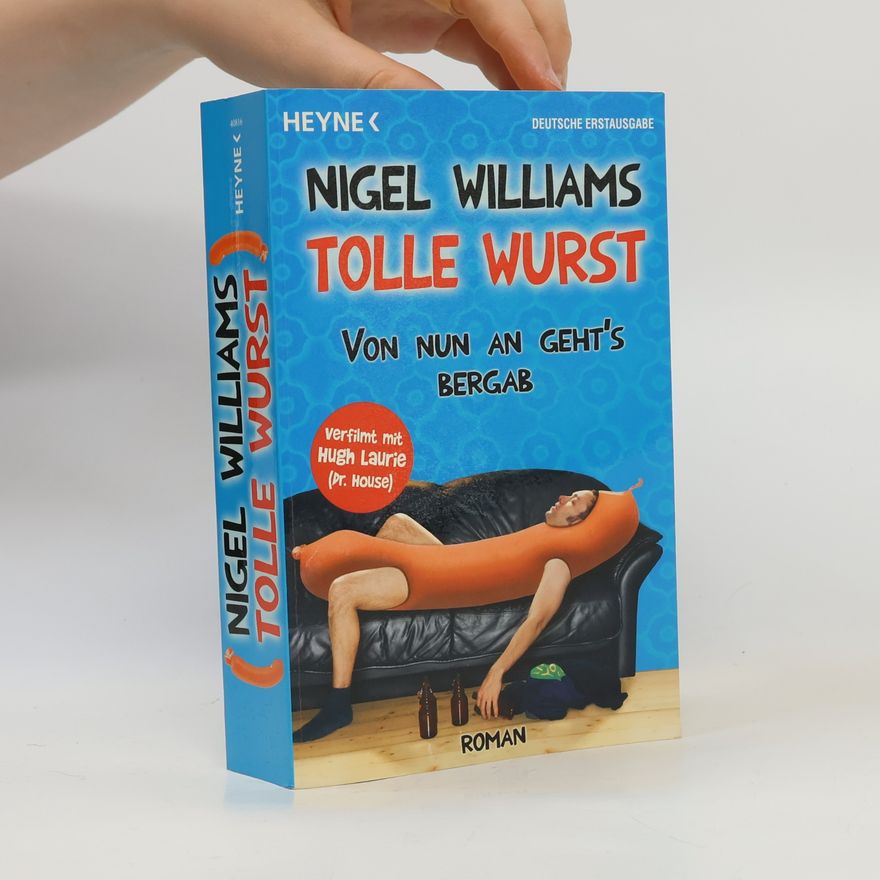 Nigel Williams Tolle Wurst