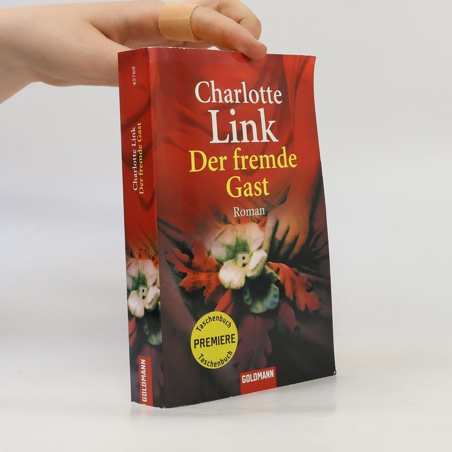 Charlotte Link Der fremde Gast