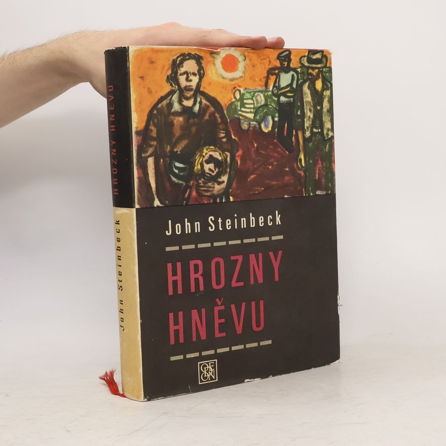 John Steinbeck Hrozny hněvu