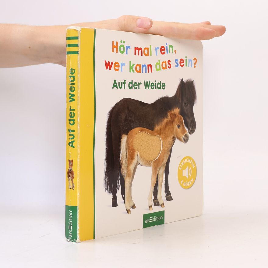 Autorenkollektiv Hör mal rein, wer kann das sein? - Auf der Weide