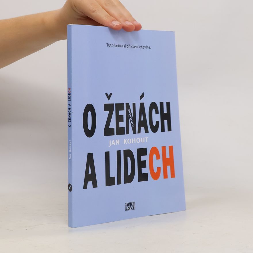 Jan Kohout O ženách a lidech