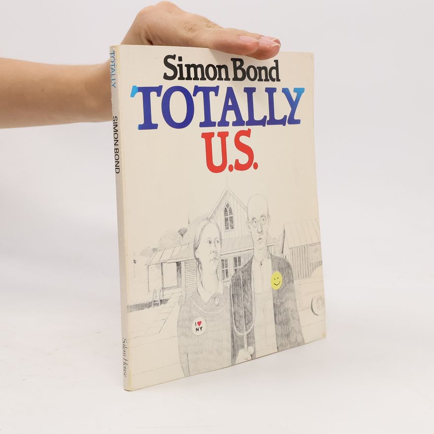 Simon Bond Totally U.S.