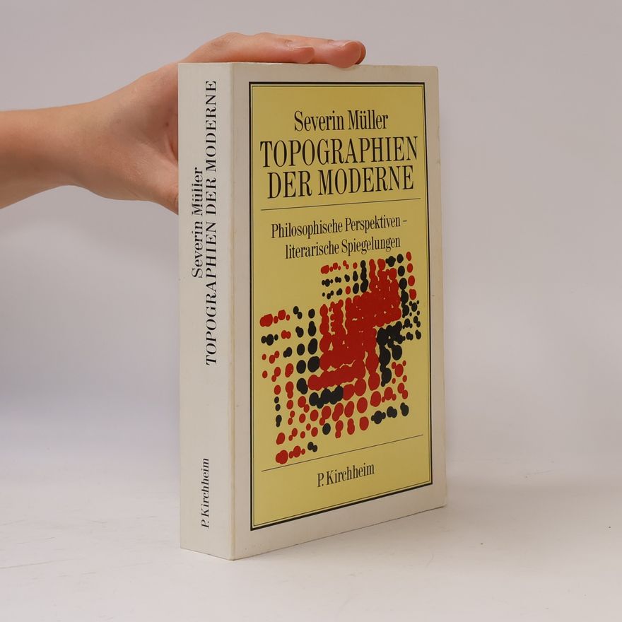 Severin Müller Topographien der Moderne