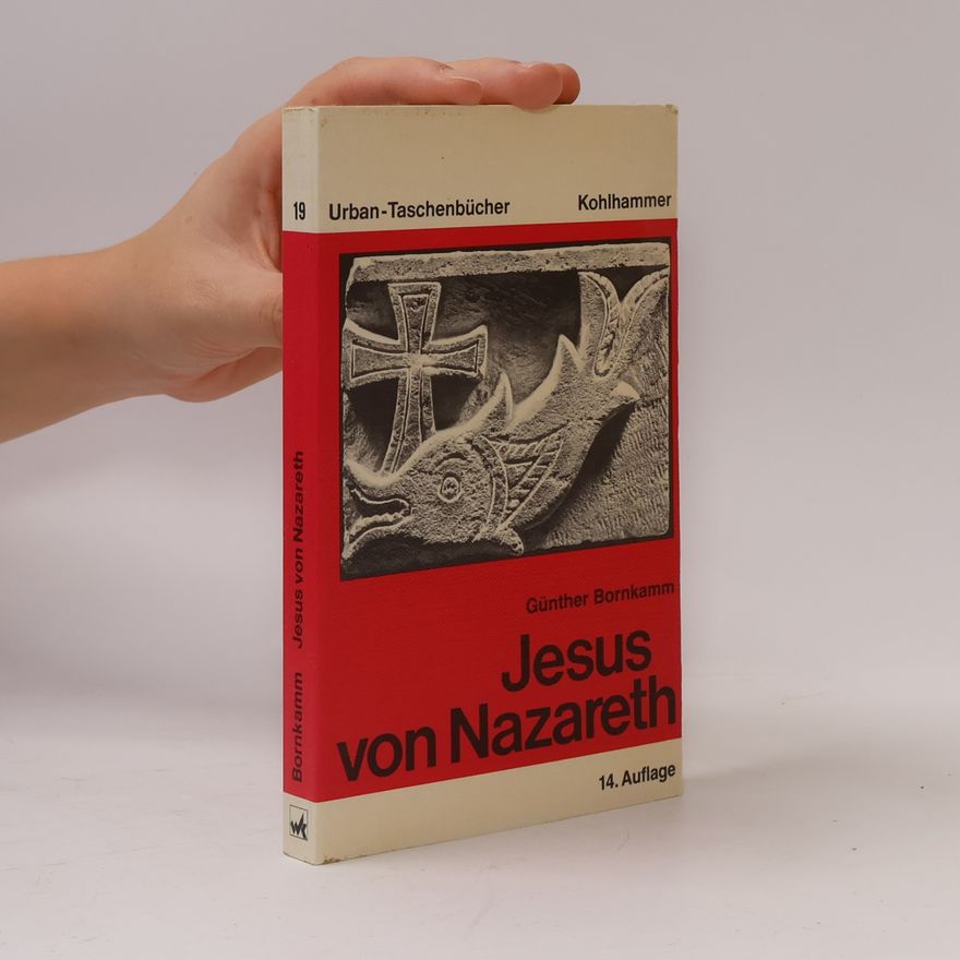 Günther Bornkamm Jesus von Nazareth
