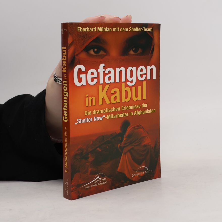 Claudia Mühlan Gefangen in Kabul