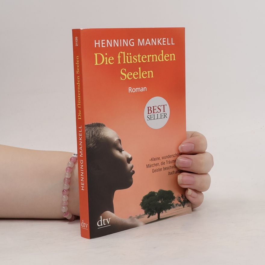 Henning Mankell Die flüsternden Seelen