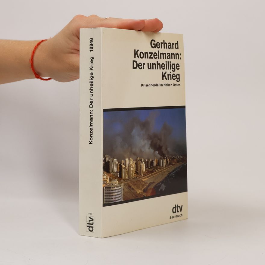Gerhard Konzelmann Der unheilige Krieg
