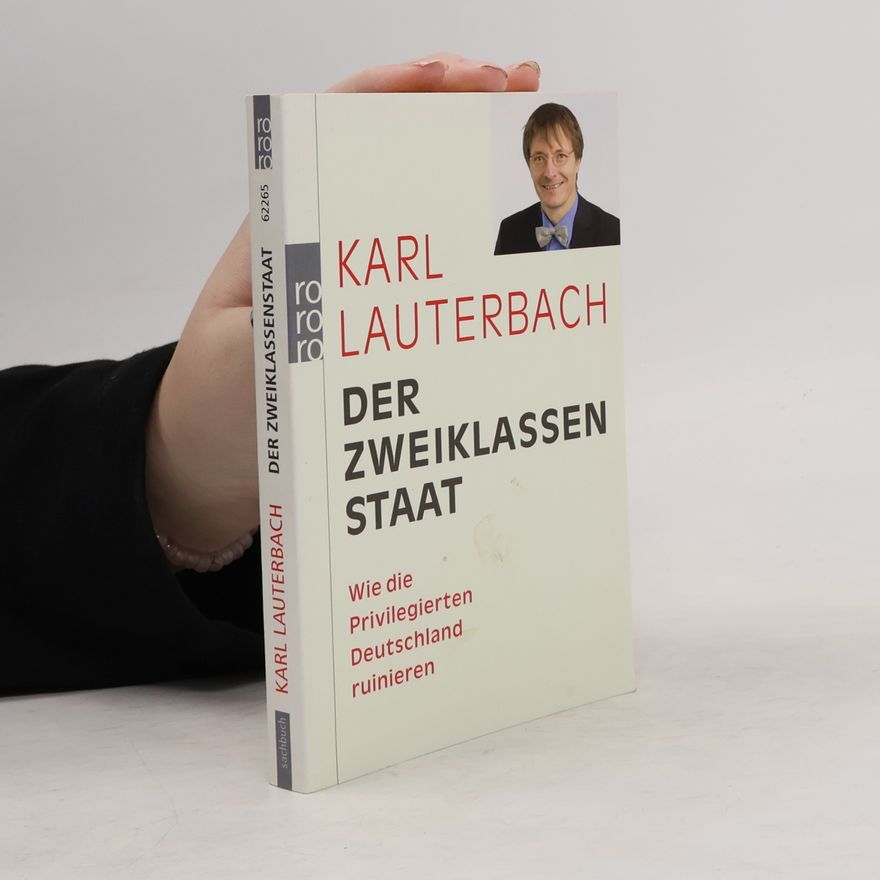 Karl Lauterbach Der Zweiklassenstaat