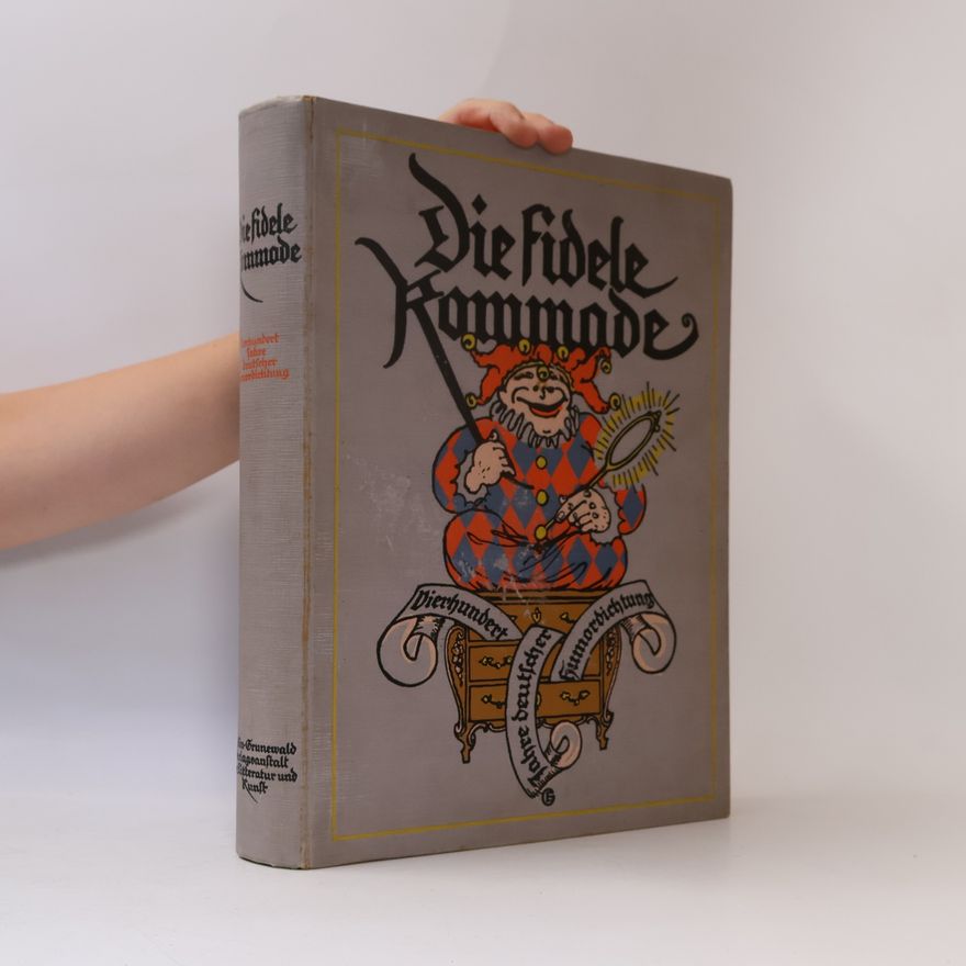 Hermann Siegfried Rehm Die fidele Kommode