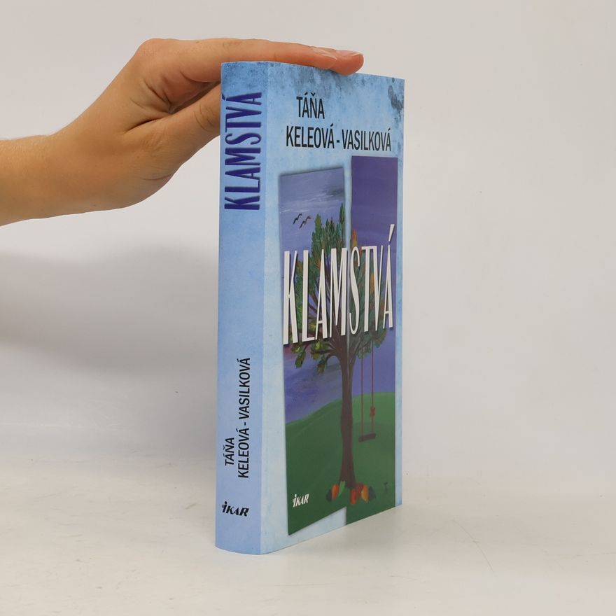 Táňa Keleová-Vasilková Klamstvá
