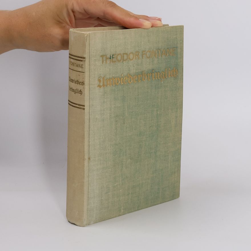 Theodor Fontane Unwiederbringlich