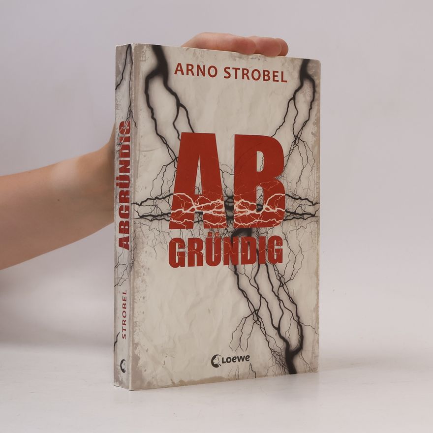 Arno Strobel Abgründig