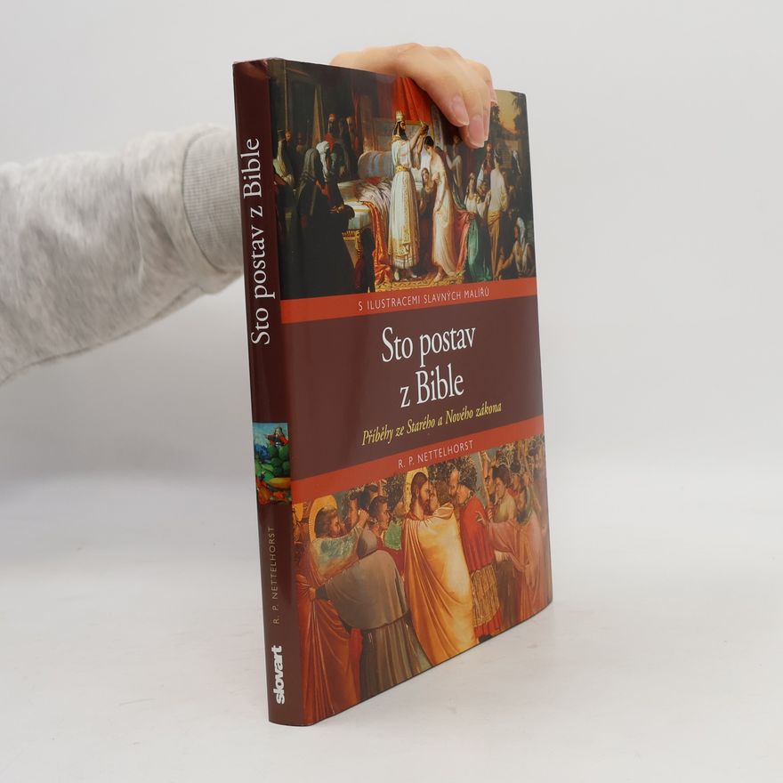 R.P. Nettelhorst Sto postav z Bible