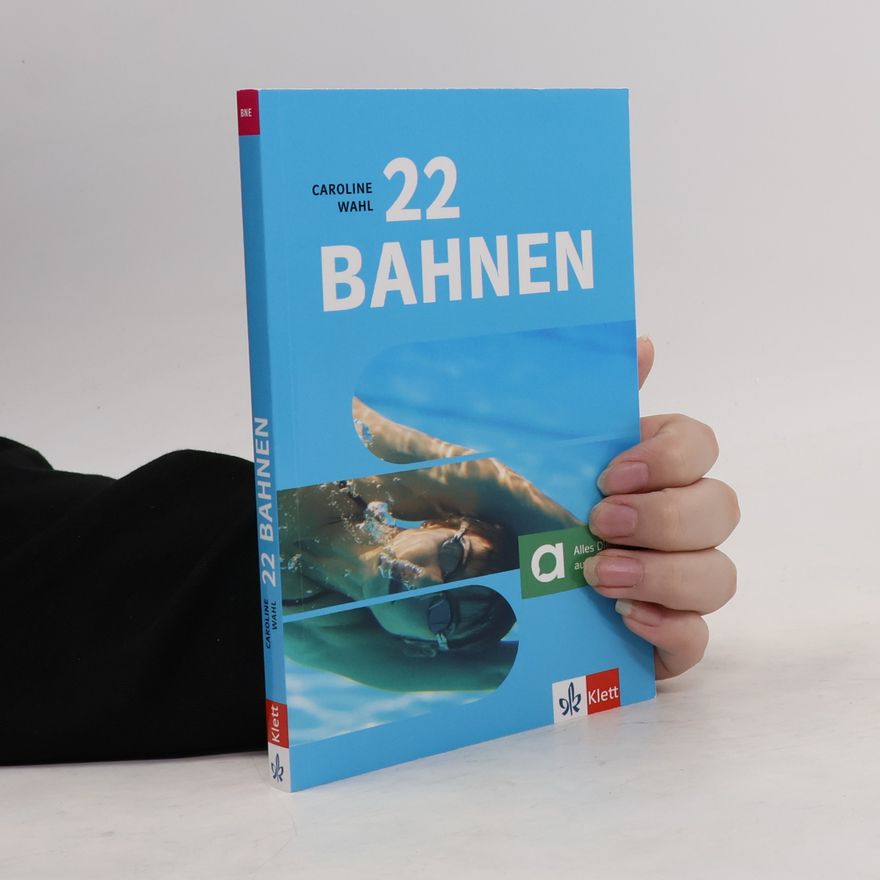 Caroline Wahl 22 Bahnen