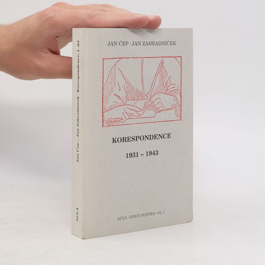 Jan Zahradníček Korespondence 1931-1943