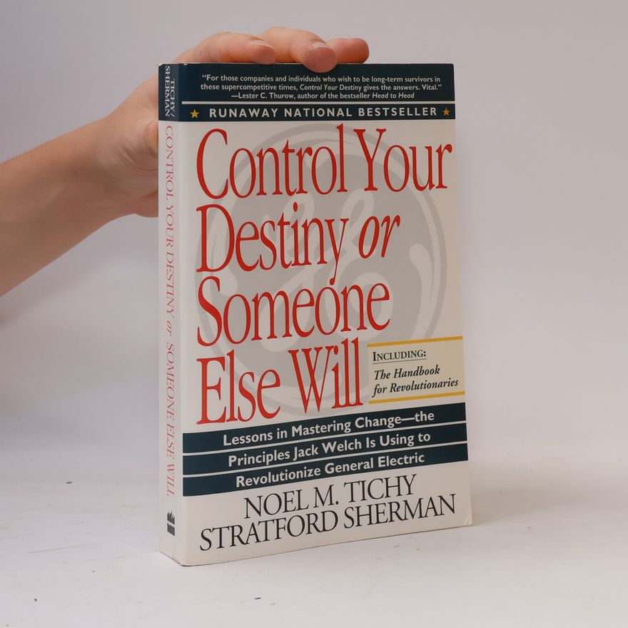 Stratford Sherman Control Your Destiny or Someone Else Will