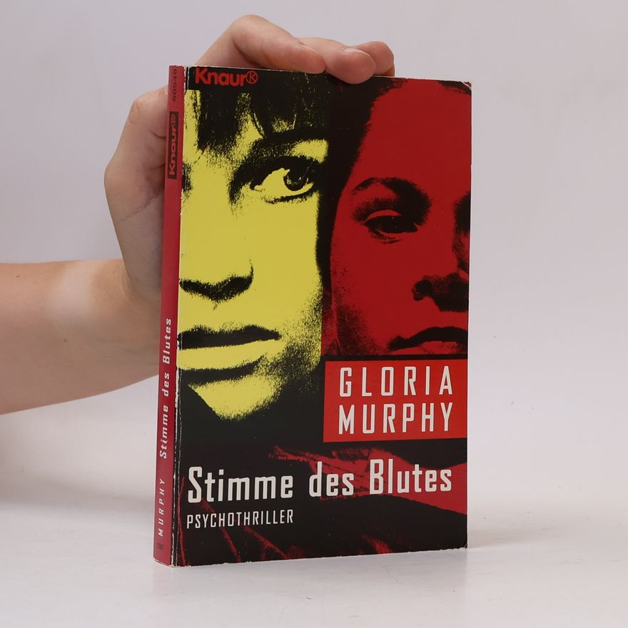 Gloria Murphy Stimme des Blutes