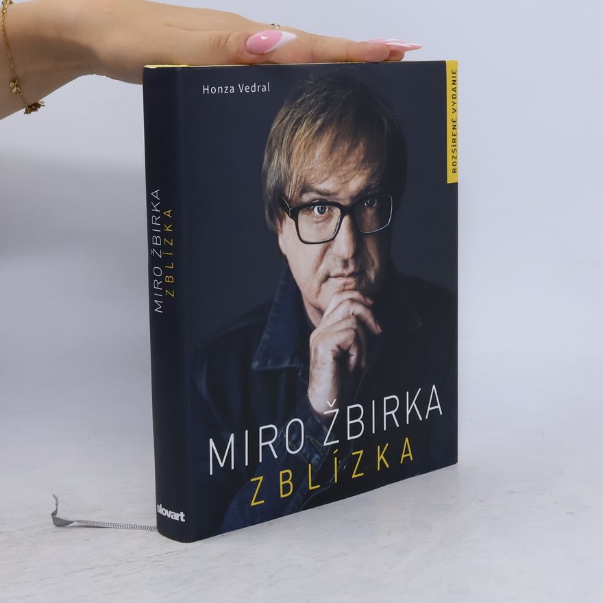 Jan Vedral Miro Žbirka Zblízka
