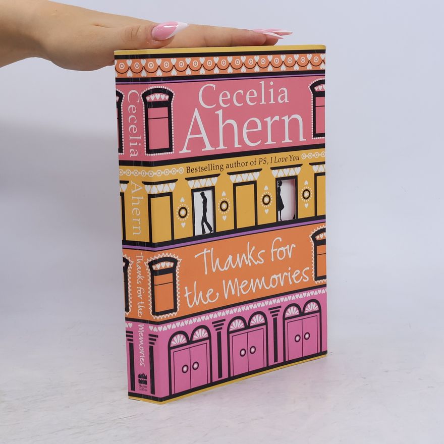 Cecelia Ahern Thanks for the memories