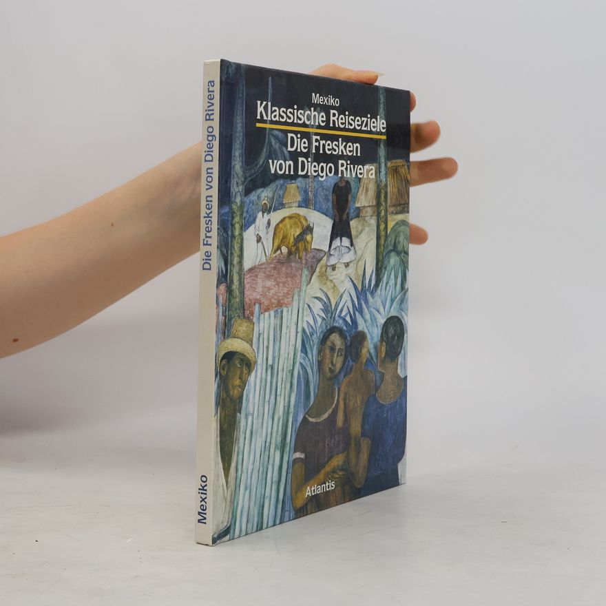 Klassische Reiseziele Die Fresken von Diego Rivera
