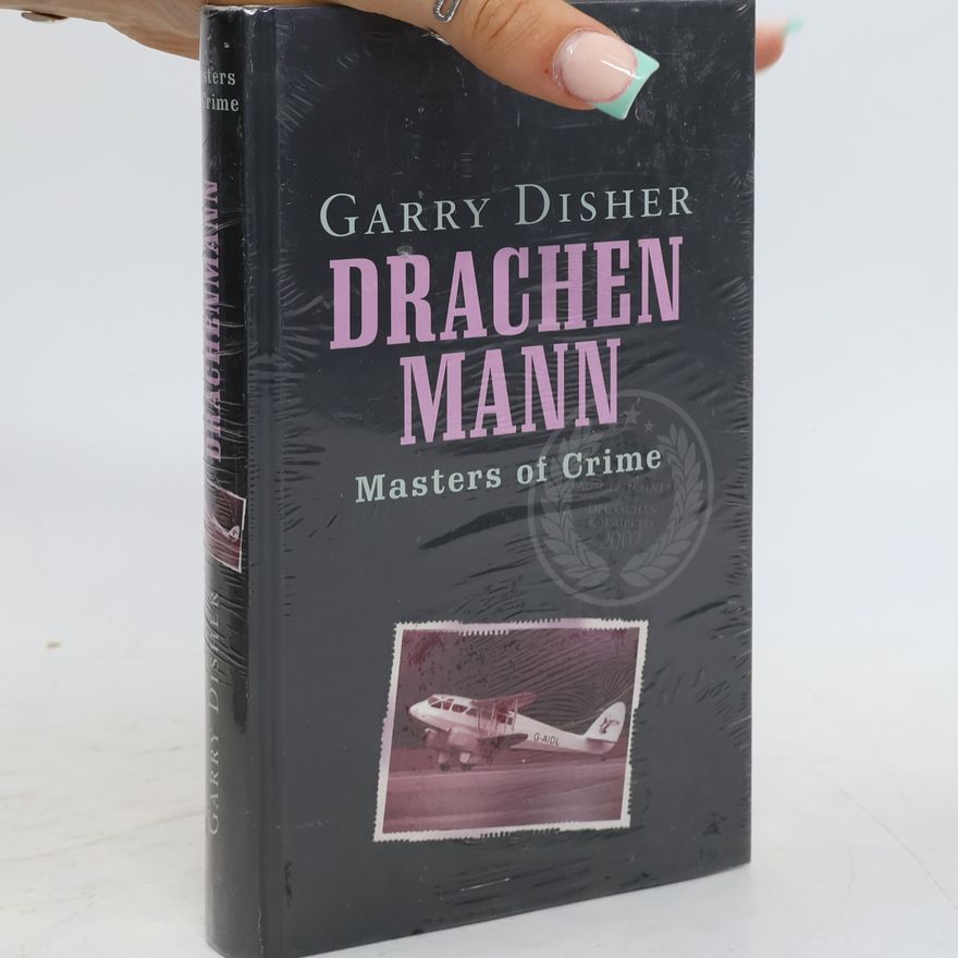 Garry Disher Drachenmann