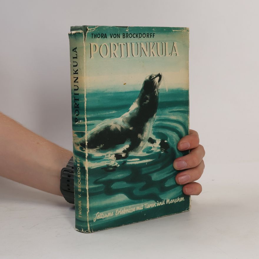 Thora von Brockdorff Portiunkula