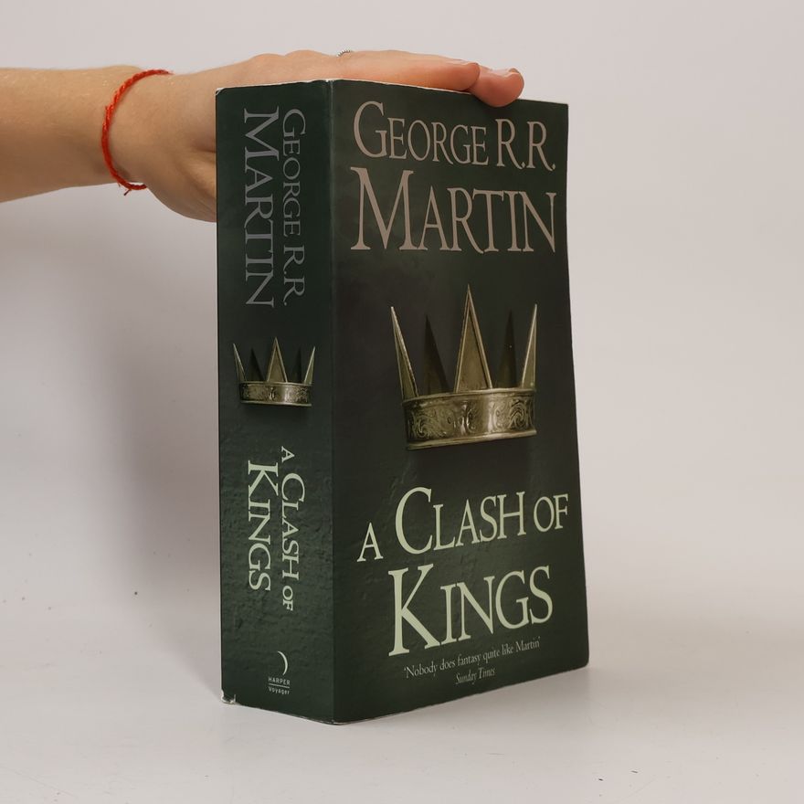 George R. R. Martin A Clash of Kings