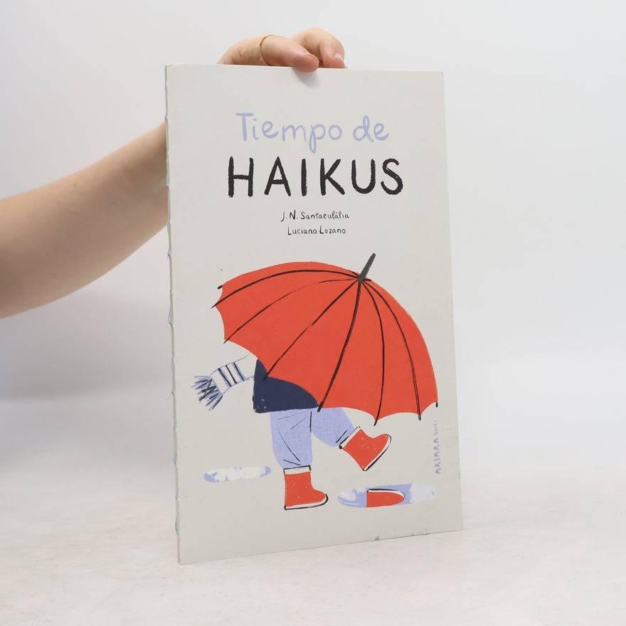 J. N. Santaeulàlia Akipoeta - 5: Tiempo de haikus