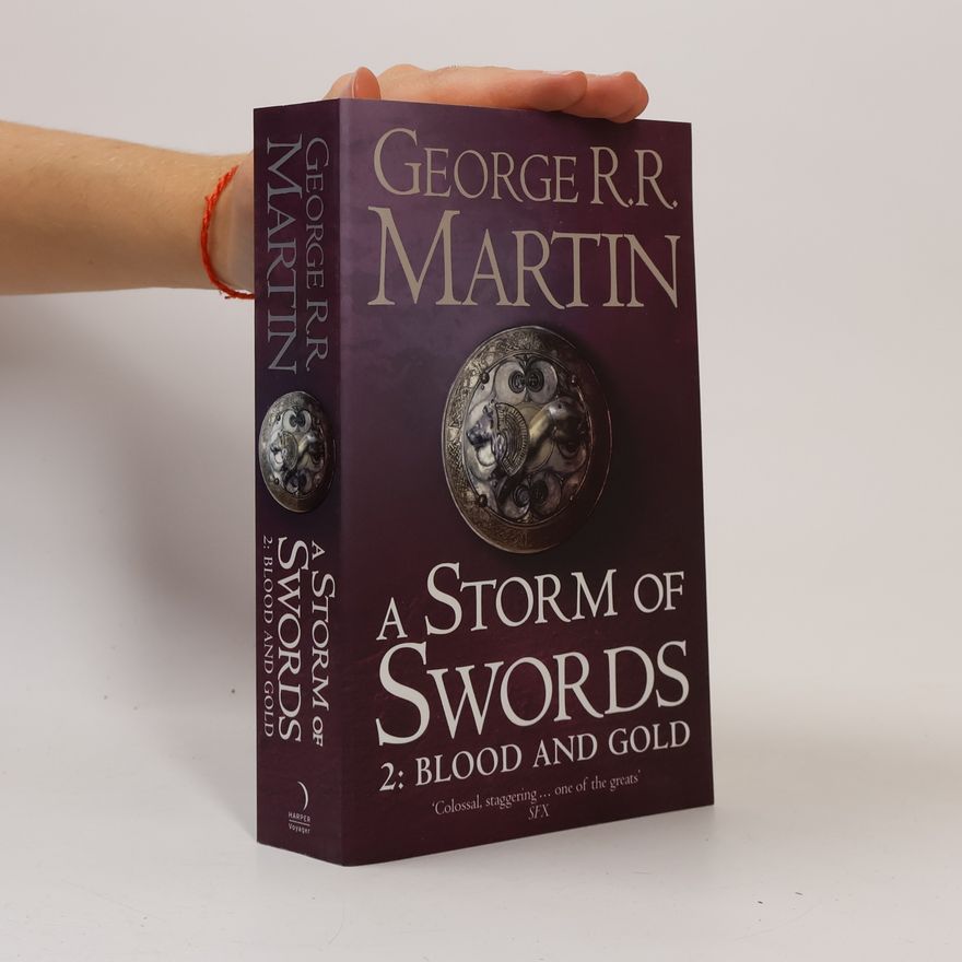 George R. R. Martin A Storm of Swords 2. Blood and Gold