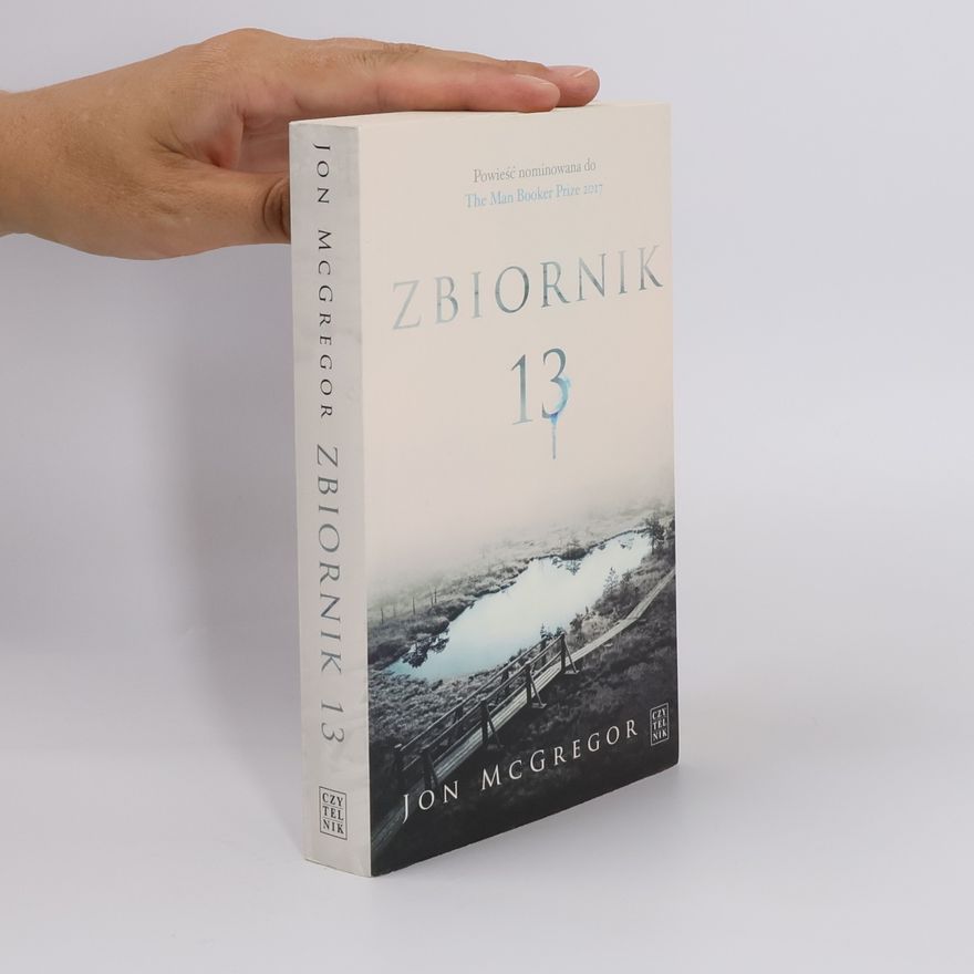 Jon McGregor Zbiornik 13