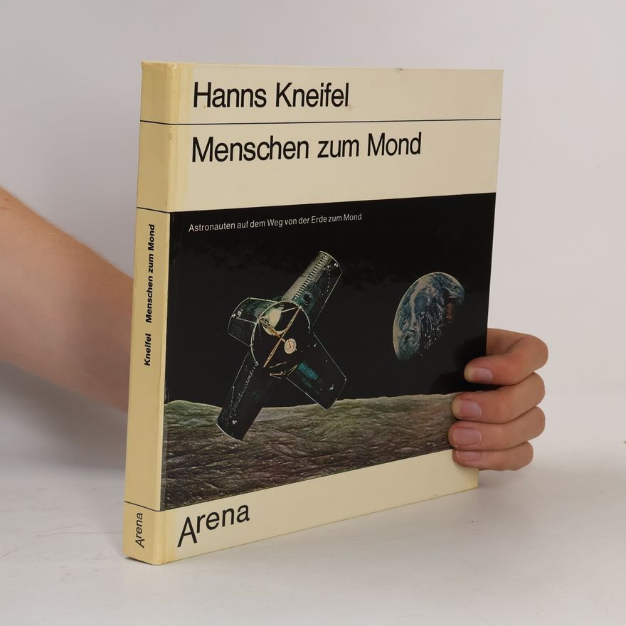 Hans Kneifel Menshcen zum Mond