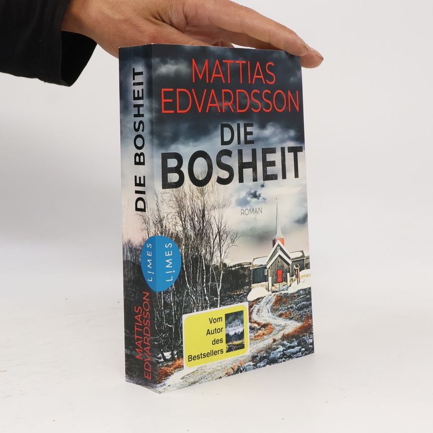Mattias Edvardsson Die Bosheit